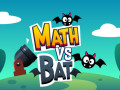 Jocuri Math vs Bat