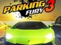 Jocuri Parking Fury 3